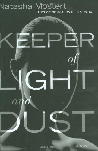 Stock image for Keeper of Light and Dust for sale by Wonder Book