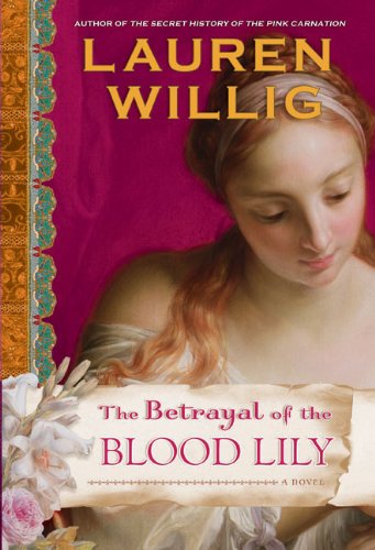 The Betrayal of the Blood Lilly