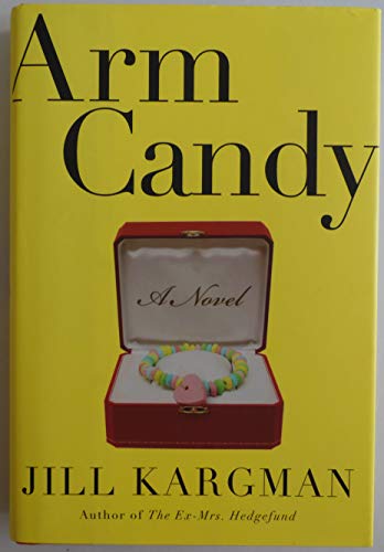 Beispielbild fr Arm Candy zum Verkauf von SecondSale