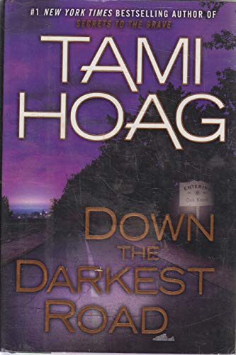 Beispielbild fr Down the Darkest Road zum Verkauf von Gulf Coast Books