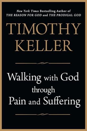 9780525952459: Walking with God through Pain and Suffering