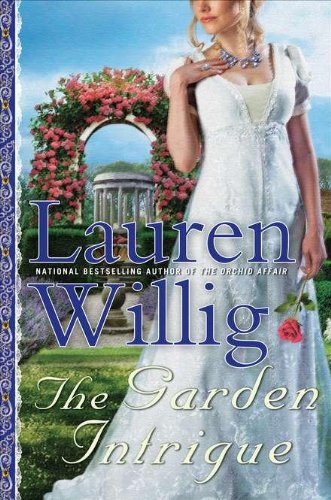 The Garden Intrigue (Pink Carnation) (9780525952541) by Willig, Lauren