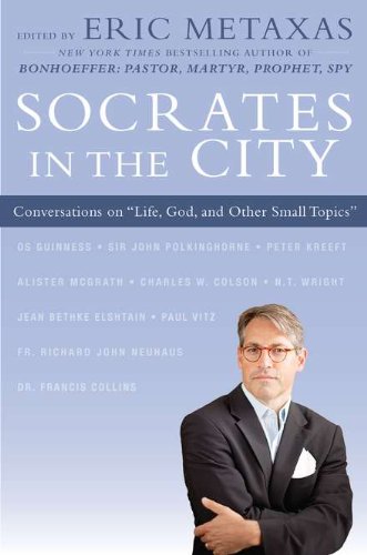 Beispielbild fr Socrates in the City: Conversations on "Life, God, and Other Small Topics" zum Verkauf von Wonder Book