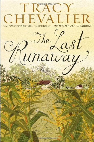 Imagen de archivo de The Last Runaway a la venta por Your Online Bookstore