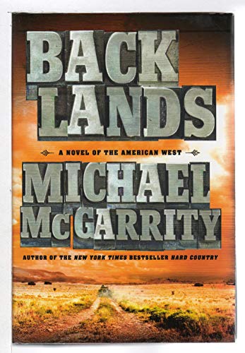 Beispielbild fr Backlands: A Novel of the American West (The American West Trilogy) zum Verkauf von SecondSale