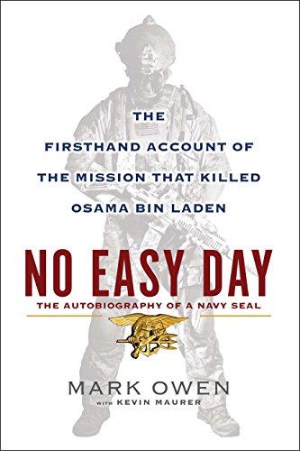 Imagen de archivo de No Easy Day: The Firsthand Account of the Mission That Killed Osama Bin Laden a la venta por Monster Bookshop