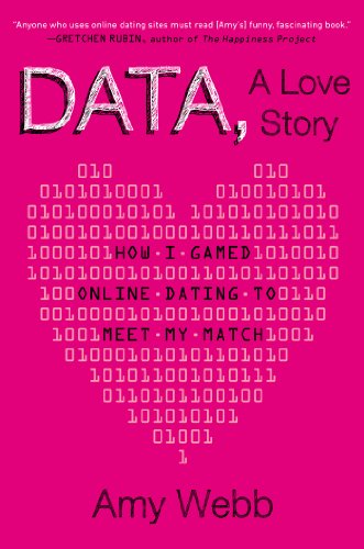 Stock image for Data A Love Story How I Gamed for sale by SecondSale