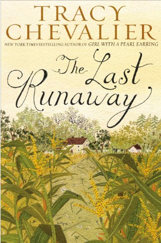 Imagen de archivo de The Last Runaway: Trade Paperback a la venta por ThriftBooks-Atlanta