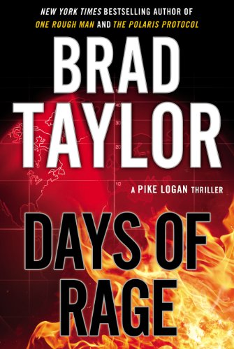 9780525953982: Days of Rage: A Pike Logan Thriller