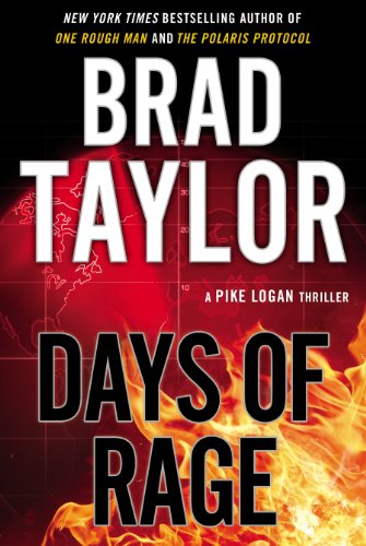 

Days of Rage (A Pike Logan Thriller) [signed] [first edition]