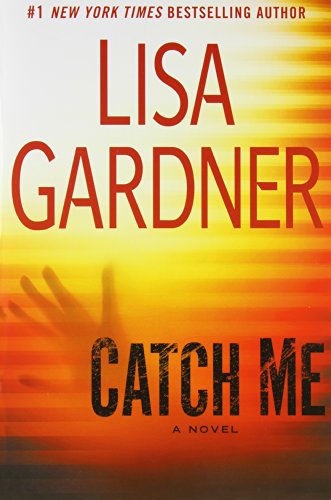 Stock image for Catch Me : A Novel for sale by Better World Books