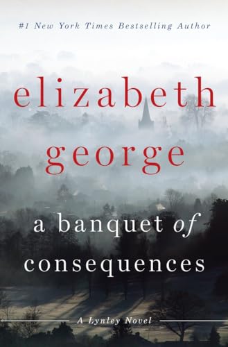 9780525954330: A Banquet of Consequences: A Lynley Novel