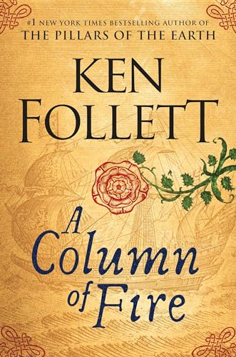 9780525954972: A Column of Fire: 3 (Kingsbridge)