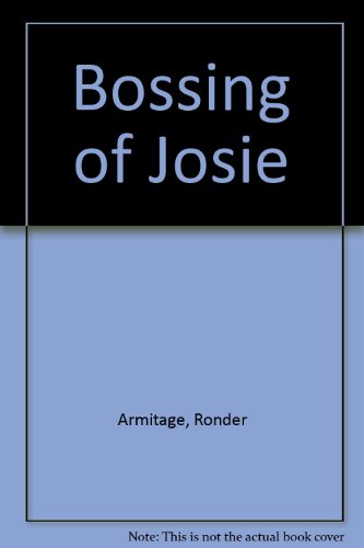 9780525972310: Bossing of Josie