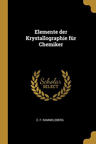 9780526245222: Elemente der Krystallographie fr Chemiker