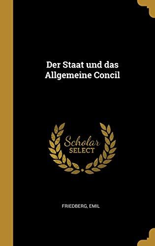 9780526365517: Der Staat und das Allgemeine Concil