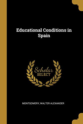 9780526504411: Educational Conditions in Spain