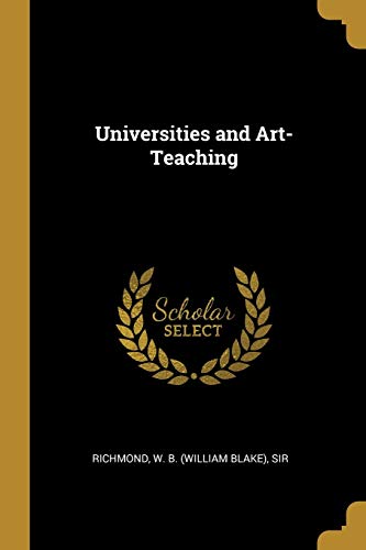 9780526589807: Universities and Art-Teaching