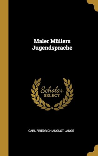 Stock image for Maler Mllers Jugendsprache for sale by Lucky's Textbooks