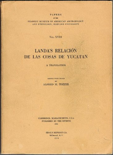9780527012458: Relacion De Las Cosas De Yucatan (Harvard University Peabody Museum of Archaeology & Ethnology Papers)