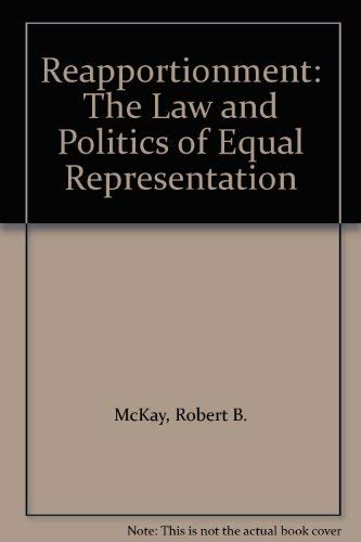 Beispielbild fr Reapportionment: The Law and Politics of Equal Representation zum Verkauf von ThriftBooks-Atlanta