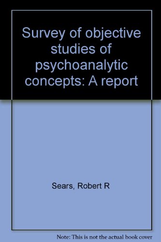 Title: Survey of objective studies of psychoanalytic conc (9780527032937) by Sears, Robert R