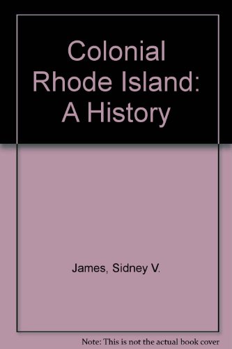 9780527187200: Colonial Rhode Island: A History