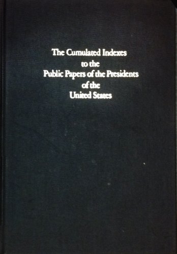 

Cumulated Indexes to the Public Papers of the Presidents of the United States: Lyndon B. Johnson 1963-1969
