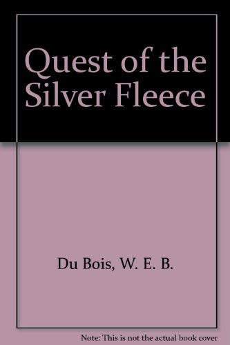 Beispielbild fr The Quest of the Silver Fleece zum Verkauf von Better World Books