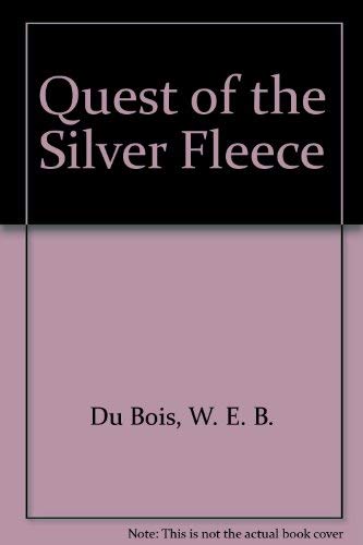 Stock image for The Quest of the Silver Fleece for sale by Better World Books