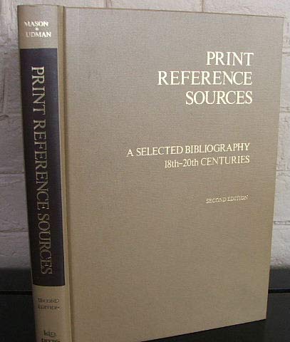 Beispielbild fr Print Reference Sources: A Selected Bibliography, 18th-20th Centuries zum Verkauf von Lee Madden, Book Dealer