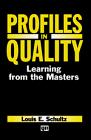 Beispielbild fr Profiles in Quality: Learning from the Masters zum Verkauf von ThriftBooks-Atlanta