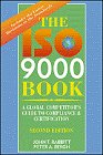 Beispielbild fr The ISO 9000 Book : A Global Competitor's Guide to Compliance and Certification zum Verkauf von Better World Books