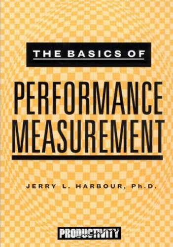 Stock image for The Basics of Performance Measurement for sale by Wonder Book