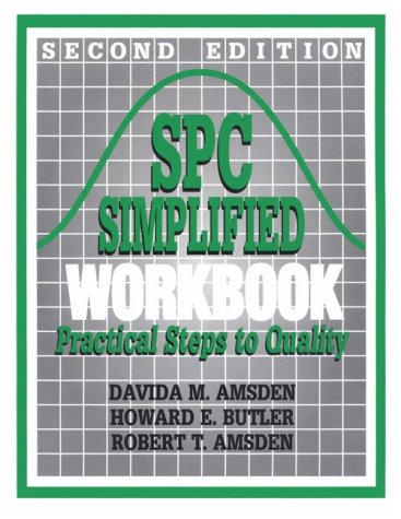 Imagen de archivo de SPC Simplified Workbook: Practical Steps To Quality (Second Edition) a la venta por HPB-Red