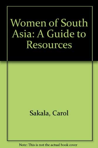 Women of South Asia: A Guide to Resources