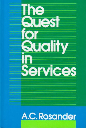 Beispielbild fr The Quest for Quality in Services zum Verkauf von Better World Books