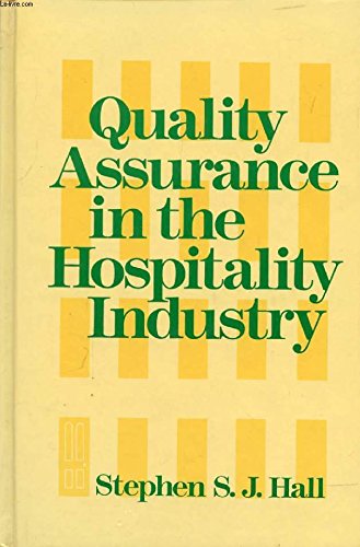 Beispielbild fr Quality Assurance in the Hospitality Industry zum Verkauf von ThriftBooks-Atlanta