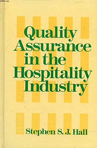Stock image for Quality Assurance in the Hospitality Industry for sale by ThriftBooks-Atlanta