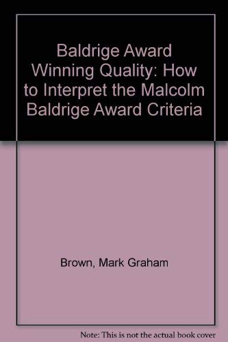 Stock image for Baldridge Award Winning Quality for sale by UHR Books