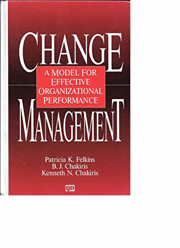 Imagen de archivo de Change Management: A Model for Effective Organizational Performance a la venta por HPB-Red