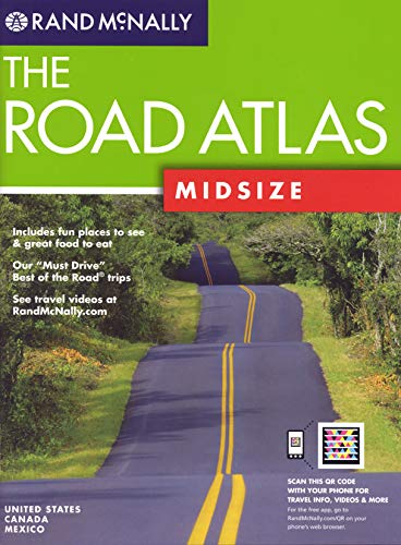 Stock image for Rand McNally The Road Atlas Midsize: United States, Canada, and Mexico; Includes QR (Quick Response) Codes for use with Mobile Phones with Camera or Smartphones for sale by Wonder Book