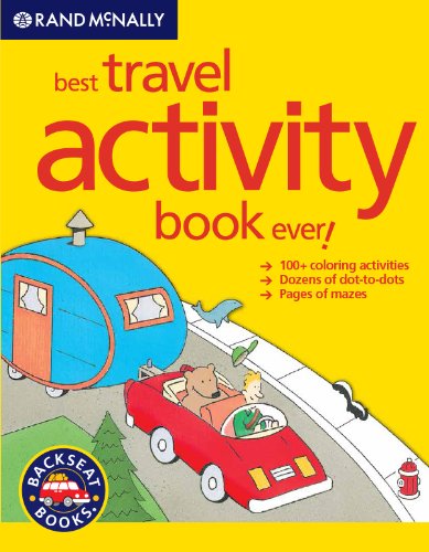 Beispielbild fr Rand Mcnally Best Travel Activity Book Ever! zum Verkauf von Better World Books