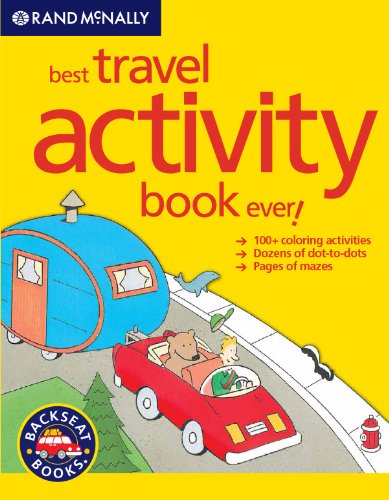 Imagen de archivo de Rand McNally Best Travel Activity Book Ever! a la venta por Gulf Coast Books