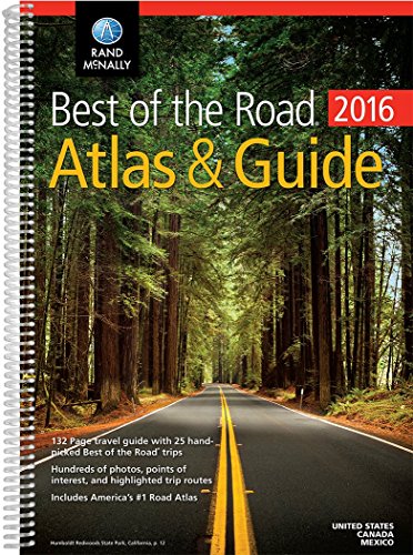 9780528013119: Rand McNally 2016 Best of the Road Atlas & Guide NEW! (Rand McNally Road Atlas and Travel Guide)
