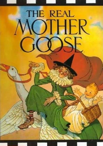 Stock image for Real Mother Goose for sale by Wonder Book