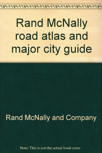 Rand McNally road atlas and major city guide: United States/Canada/Mexico (9780528243752) by Rand McNally And Company