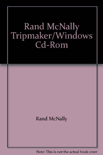 Rand McNally Tripmaker/Windows Cd-Rom (9780528520204) by Unknown Author