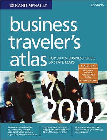 Beispielbild fr Rand McNally Business Traveler's Atlas: Top 30 Business Cities, 50 State Maps [With CDROM] zum Verkauf von ThriftBooks-Dallas