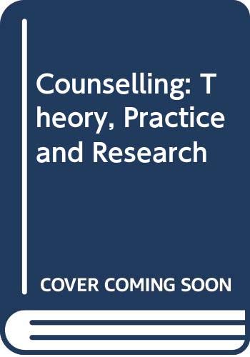 Imagen de archivo de Counselling: Theory, Practice and Research a la venta por GuthrieBooks